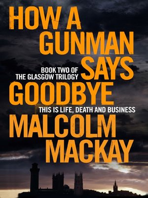 cover image of How a Gunman Says Goodbye